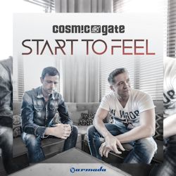 Start To Feel - Cosmic Gate