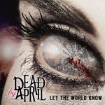 Let The World Know - Dead By April