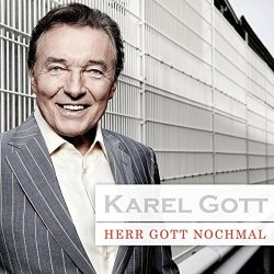 Herr Gott nochmal - Karel Gott