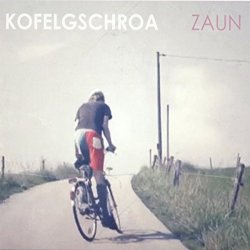 Zaun - Kofelgschroa