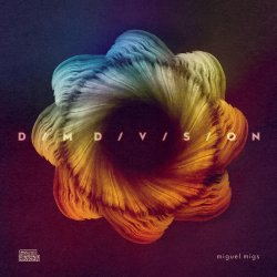 Dim Division - Miguel Migs