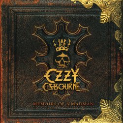 Memoirs Of A Madman - Ozzy Osbourne