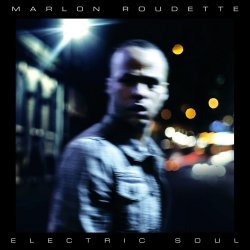 Electric Soul - Marlon Roudette