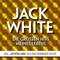 Jack White - Die großen Hits meines Lebens - Sampler