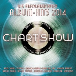 Die ultimative Chartshow - Die erfolgreichsten Album-Hits 2014 - Sampler