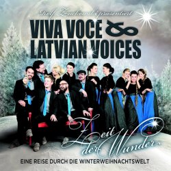 Zeit der Wunder - Viva Voce + Latvian Voices