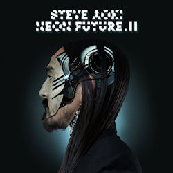 Neon Future.II - Steve Aoki
