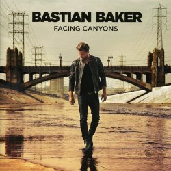 Facing Canyons - Bastian Baker
