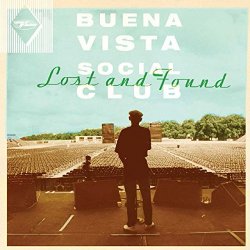 Lost And Found - Buena Vista Social Club