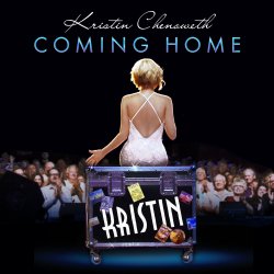 Coming Home - Kristin Chenoweth
