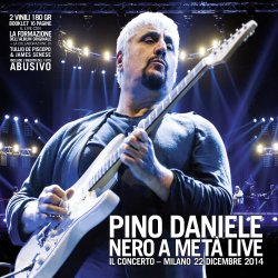 Nero a meta live - Il concerto - Pino Daniele