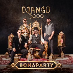 Bonaparty - Django 3000