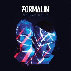 Supercluster - Formalin