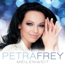 Meilenweit - Petra Frey