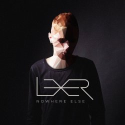 Nowhere Else - Lexer