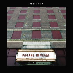 Pagans In Vegas - Metric