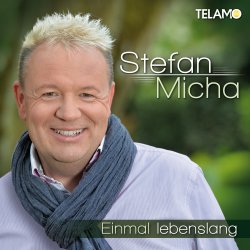 Einmal lebenslang - Stefan Micha