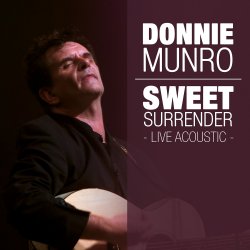 Sweet Surrender - Live Acoustic - Donnie Munro