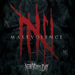 Malevolence - New Years Day