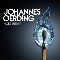 Alles brennt - Johannes Oerding