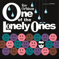 One Of The Lonely Ones - Roy Orbison
