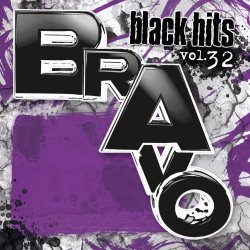 Bravo Black Hits Vol. 32 - Sampler