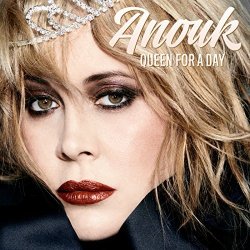 Queen For A Day - Anouk