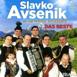 Das Beste - Slavko Avsenik + seine Original Oberkrainer