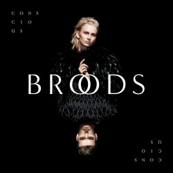 Conscious - Broods