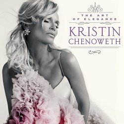 The Art Of Elegance - Kristin Chenoweth