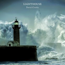 Lighthouse - David Crosby