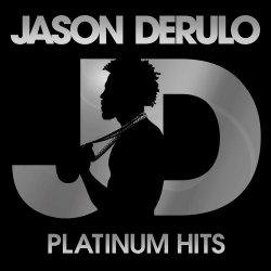 Platinum Hits - Jason Derulo