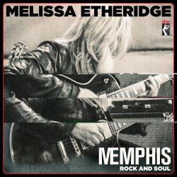 MEmphis Rock And Soul - Melissa Etheridge