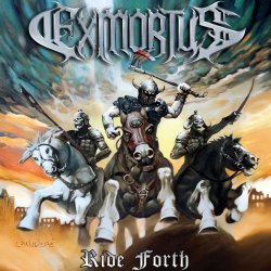 Ride Forth - Exmortus