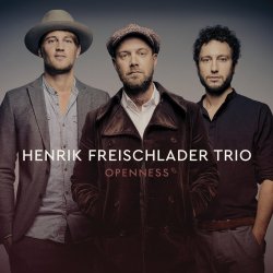 Openness - Henrik Freischlader Trio