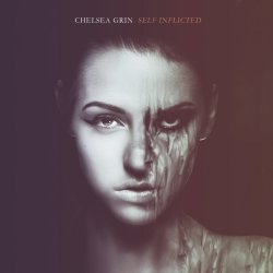 Self Inflicted - Chelsea Grin