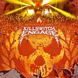 Beyond The Flames - Killswitch Engage