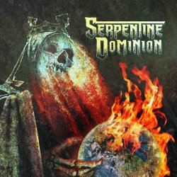 Serpentine Dominion - Serpentine Dominion