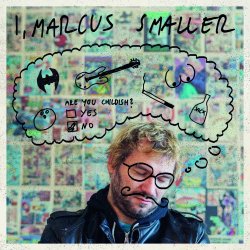 I, Marcus Smaller - Marcus Smaller