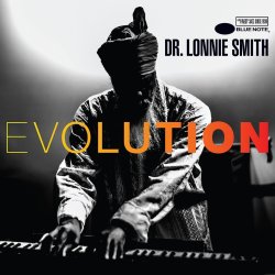Evolution - Dr. Lonnie Smith