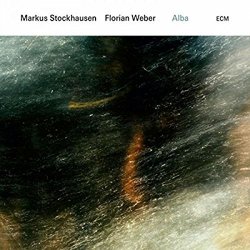 Alba - Markus Stockhausen + Florian Weber