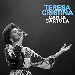 Canta Cartola - Teresa Cristina