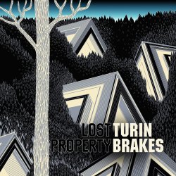 Lost Property - Turin Brakes