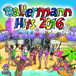 Ballermann Hits 2016 - Sampler