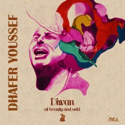 Diwan Of Beauty And Odd - Dhafer Youssef