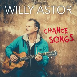 Chance Songs - Willy Astor