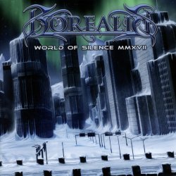 World Of Silence MMXVII - Borealis