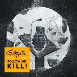 Follow Me: Kill! - Cripper