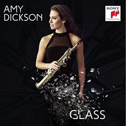 Glass - Amy Dickson