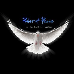 Power Of Peace - Isley Brothers + Santana